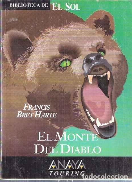 Libros de segunda mano: El monte del diablo - Bret Harte, Francis - Foto 1