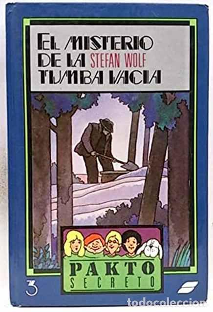 Libros de segunda mano: El misterio de la tumba vac&iacute;a - Wolf, Stephan - Foto 1
