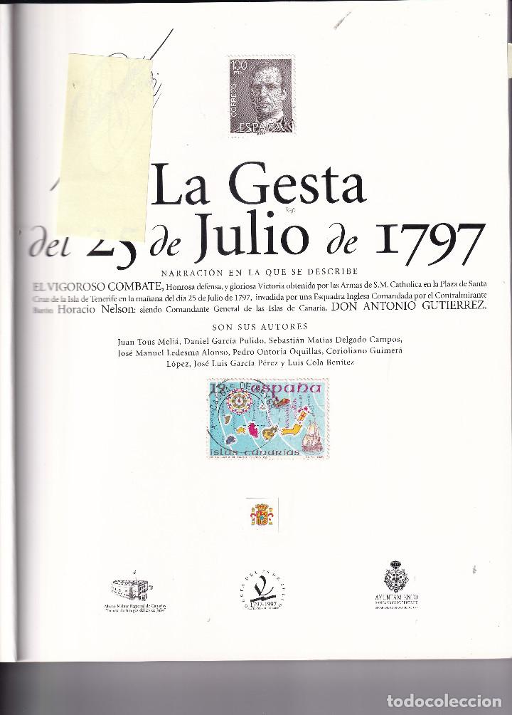 Libros de segunda mano: LA GESTA DEL 25 DE JULIO DE 1797 TENERIFE - Foto 3