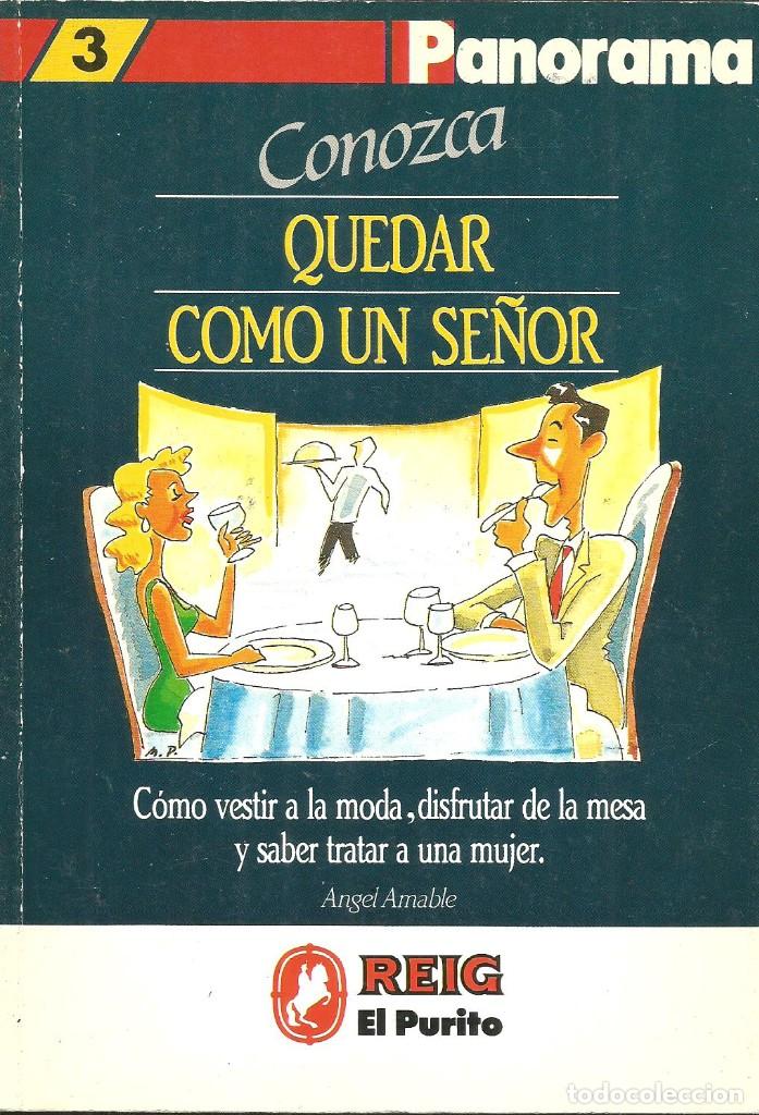 Libros de segunda mano: Quedar como un se&ntilde;or - &Aacute;ngel &Aacute;mable - Foto 1