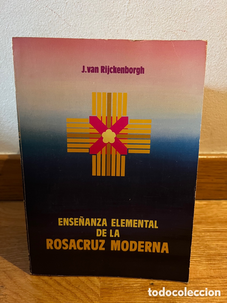 Libros de segunda mano: Ense&ntilde;anza elemental de la rosacruz moderna J. Van Rijckenborgh - Foto 1