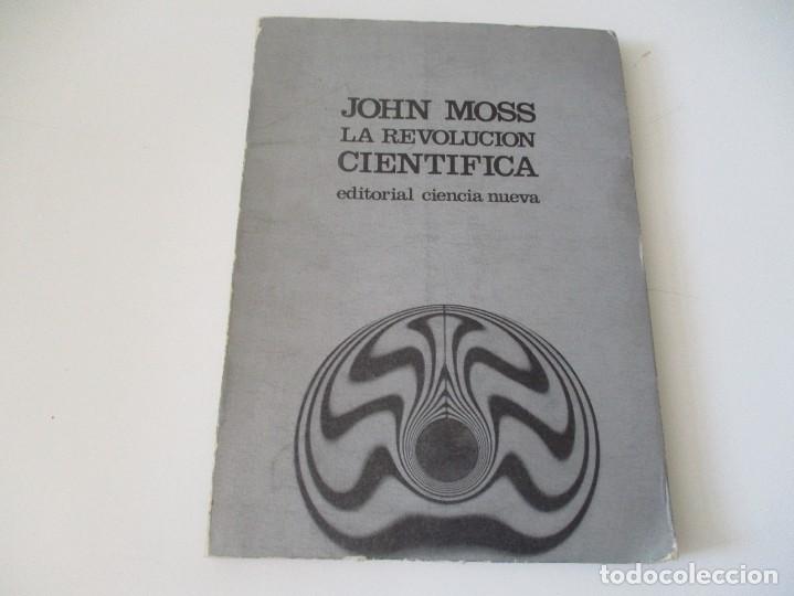 Libros de segunda mano: JOHN MOSS La revoluci&oacute;n cient&iacute;fica W14457 - Foto 1