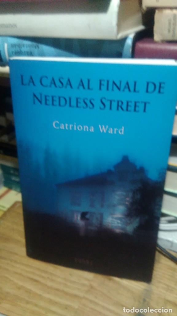 Libros de segunda mano: LA CASA AL FINAL DE NEEDLESS STREET, CATRIONA WARD, ED. RUNAS - Foto 1