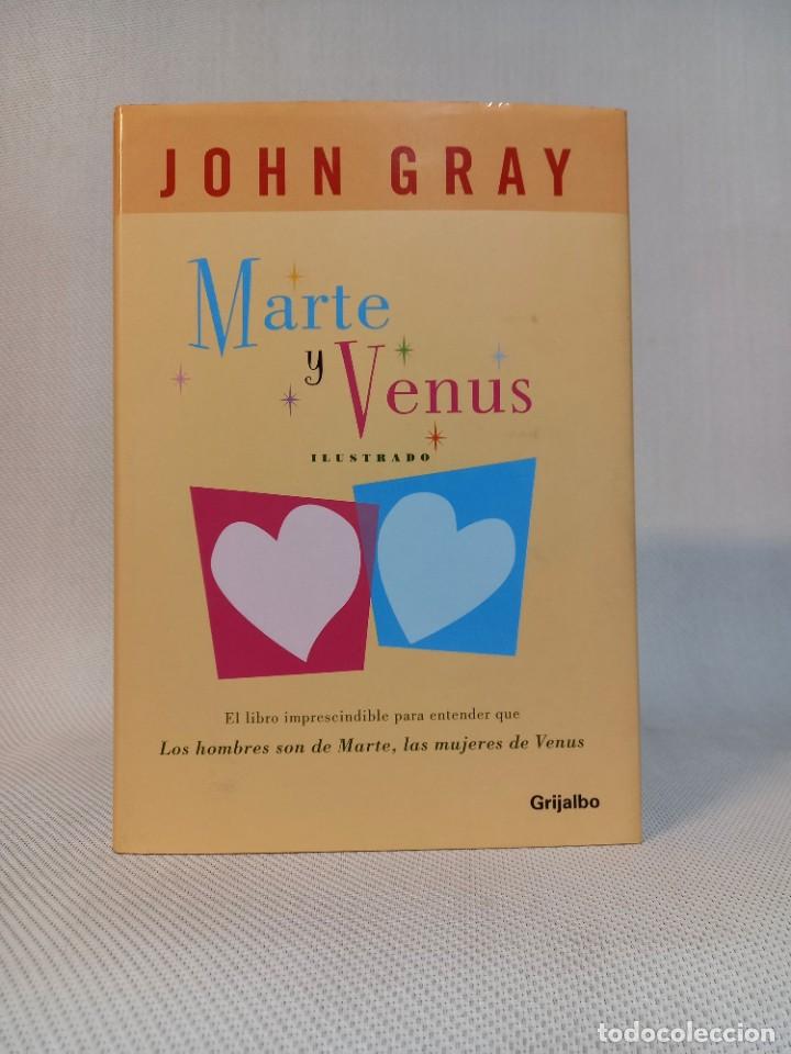 Libros de segunda mano: JOHN GRAY. MARTE Y VENUS. GRIJALBO. 2003 - Foto 1