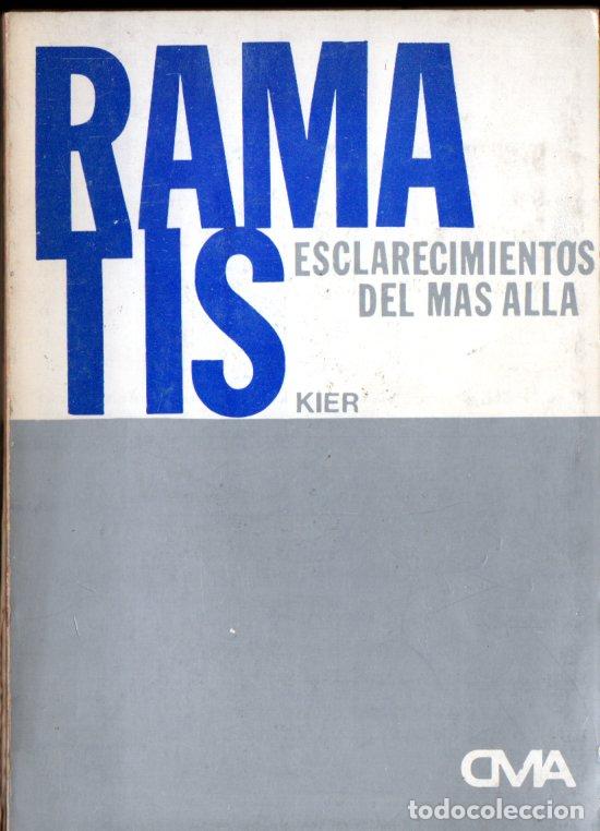 Libros de segunda mano: RAMATIS : ESCLARECIMIENTOS DEL M&Aacute;S ALL&Aacute; (KIER, 1981) - Foto 1