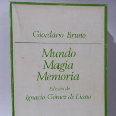 Libros de segunda mano: GIORDANO BRUNO - MUNDO MAGIA MEMORIA - PRIMERA EDICIÓN EN ESPAÑOL - 1973
