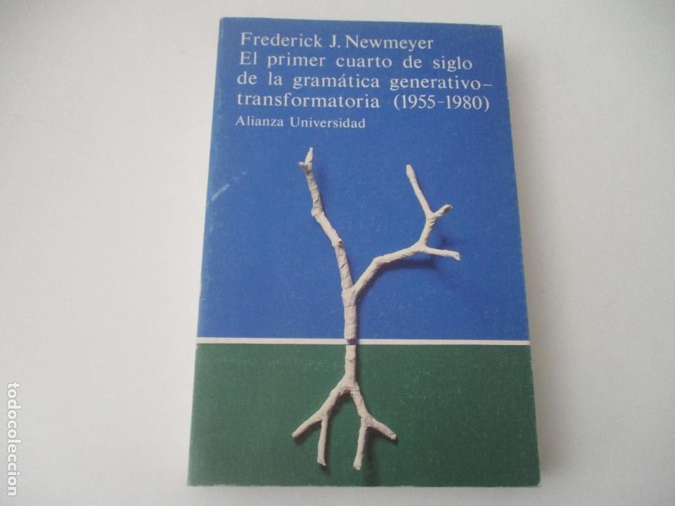 Libros de segunda mano: FREDERICK J. NEWMEYER El primer cuarto de siglo de la gram&aacute;tica generativo-transformatoria W14506 - Foto 1