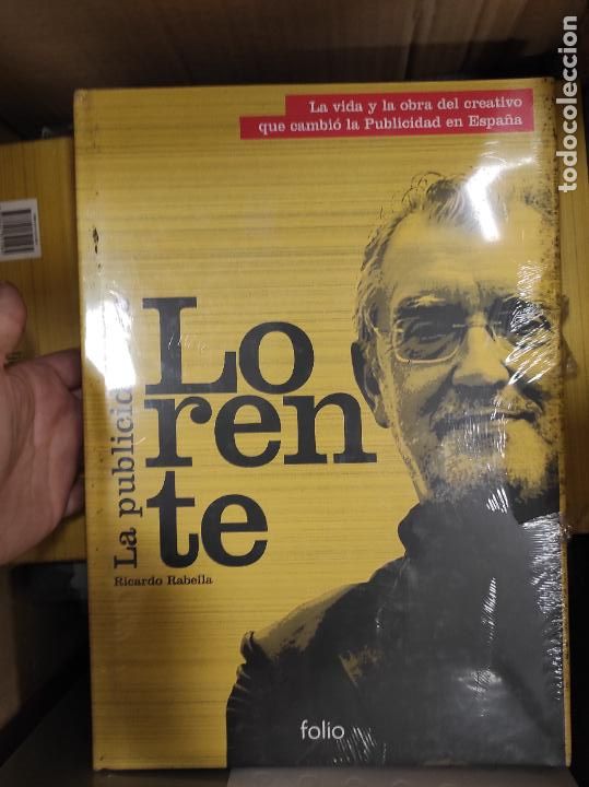 Libros de segunda mano: LA PUBLICIDAD DE LORENTE (Ricardo Rabella) Folio, 2006 - Foto 1