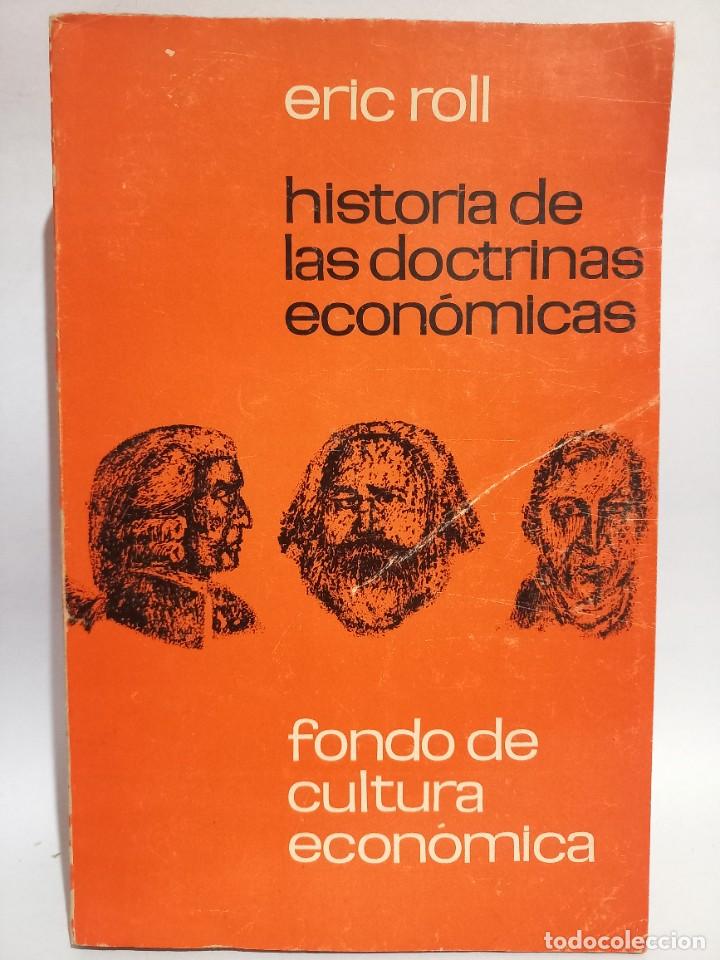 Libros de segunda mano: Eric Roll - Historia de las Doctrinas Econ&oacute;micas - 1961 - Foto 1