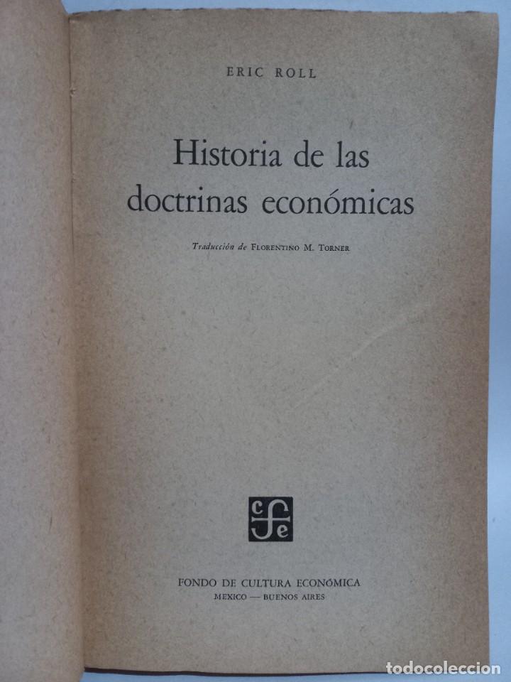 Libros de segunda mano: Eric Roll - Historia de las Doctrinas Econ&oacute;micas - 1961 - Foto 3