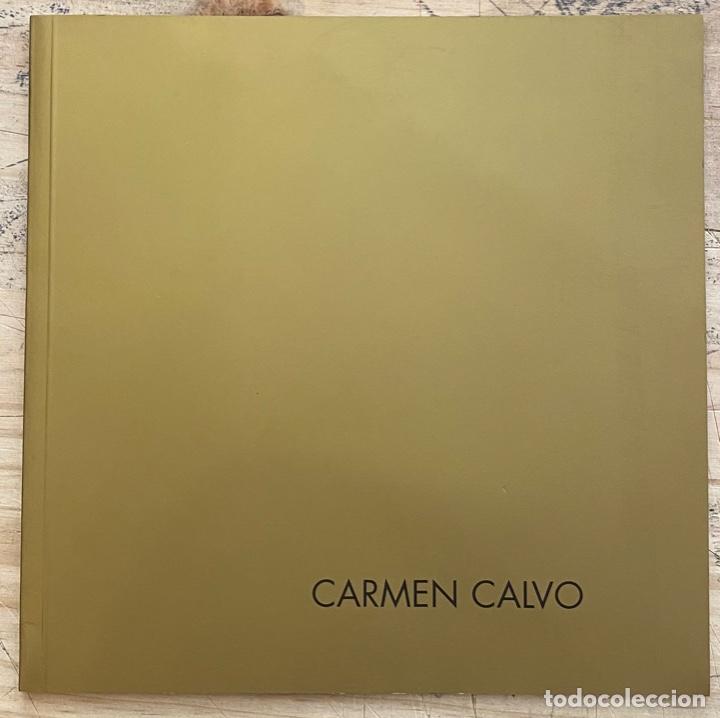 Libros de segunda mano: Carmen Calvo (Galer&iacute;a Rayuela 2011) - Foto 1