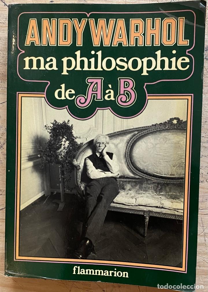 Libros de segunda mano: Andy Warhol. Ma Philosohie de A &agrave; B - Foto 1