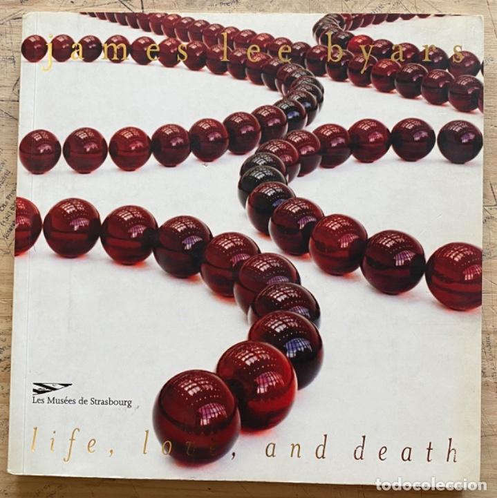Libros de segunda mano: James Lee Byars. Life, Love, Death - Foto 1