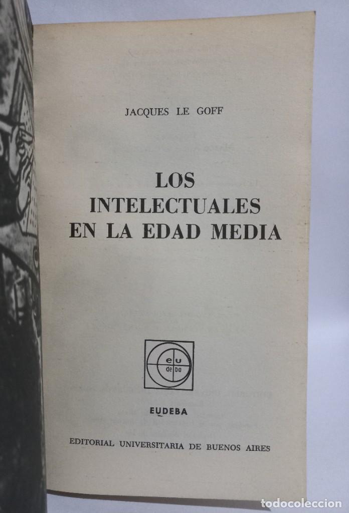 Libros de segunda mano: Jacques Le Goff - Los Intelectuales de la Edad Media - Primera edici&oacute;n en espa&ntilde;ol - 1971 - Foto 3