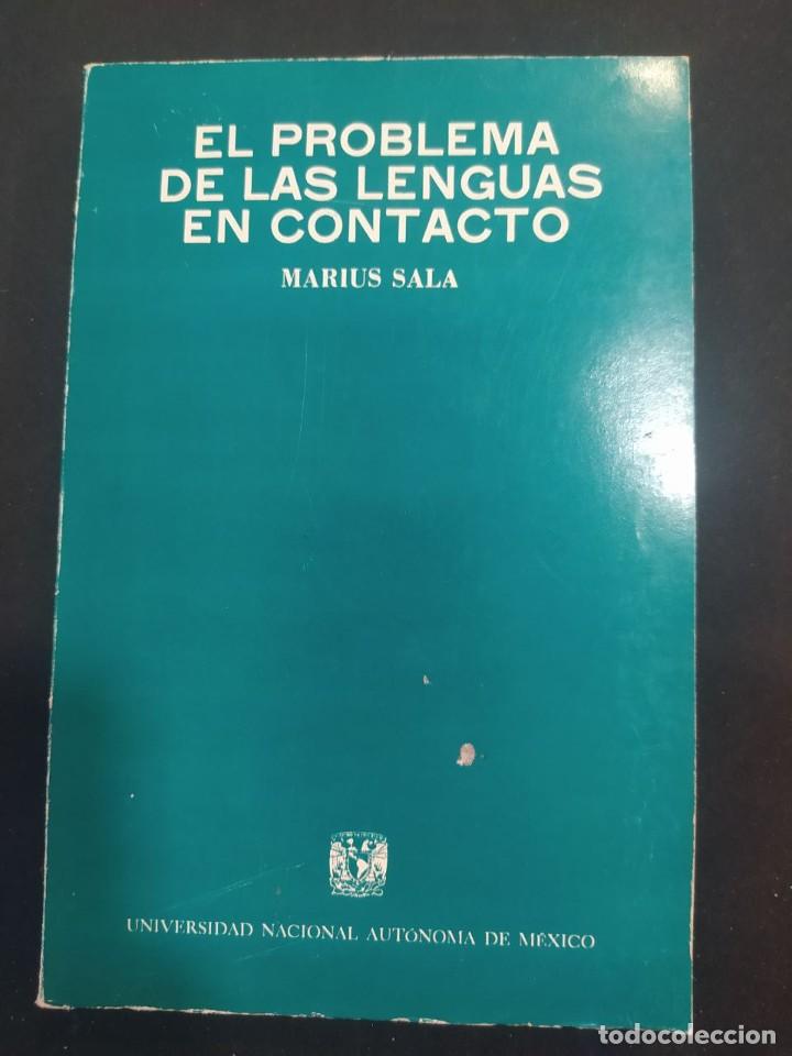 Libros de segunda mano: EL PROBLEMA DE LAS LENGUAS EN CONTACTO. MARIUS SALA. 1&ordf; EDICION 1988. - Foto 1
