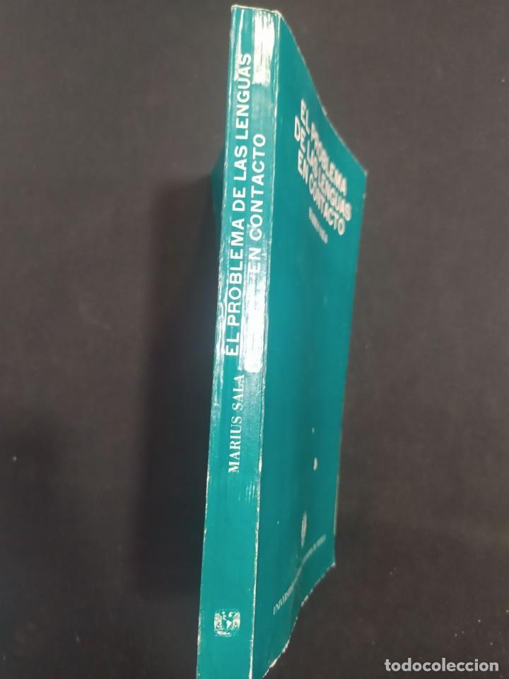 Libros de segunda mano: EL PROBLEMA DE LAS LENGUAS EN CONTACTO. MARIUS SALA. 1&ordf; EDICION 1988. - Foto 4