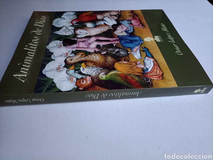 Libros de segunda mano: Animalitos de Dios. Omar L&oacute;pez Mato - Foto 4