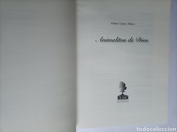 Libros de segunda mano: Animalitos de Dios. Omar L&oacute;pez Mato - Foto 6