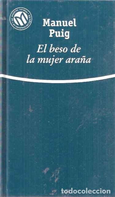 Libros de segunda mano: El beso de la mujer ara&ntilde;a - Puig, Manuel - Foto 1
