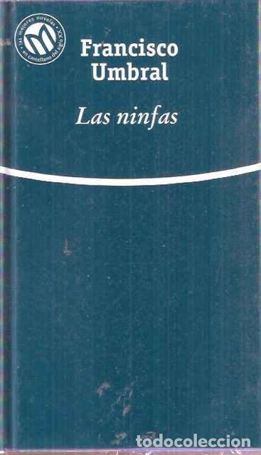 Libros de segunda mano: Las ninfas - Umbral, Francisco - Foto 1