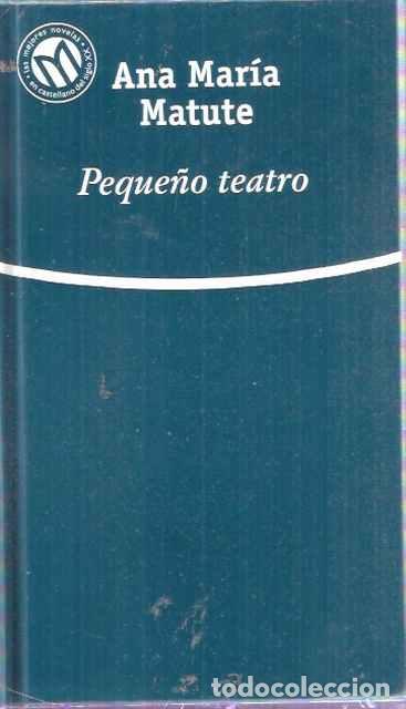 Libros de segunda mano: Peque&ntilde;o teatro - Matute, Ana Mar&iacute;a - Foto 1