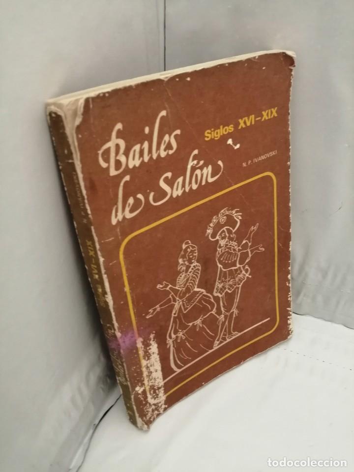 Libros de segunda mano: BAILES DE SAL&Oacute;N: SIGLOS XVI-XIX - Foto 11