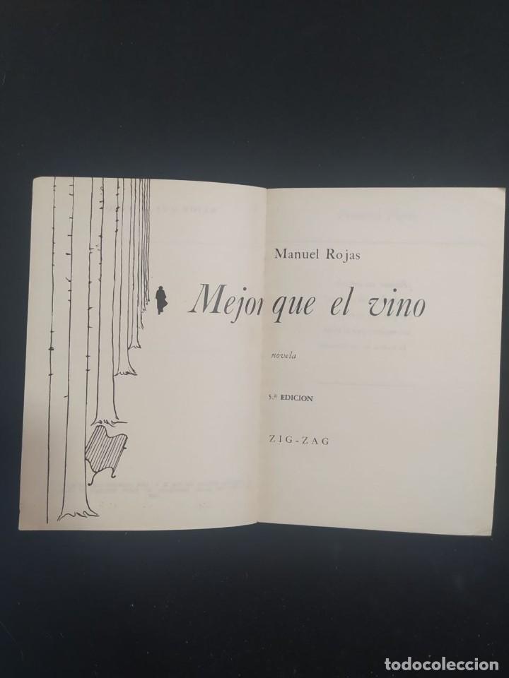 Libros de segunda mano: MEJOR QUE EL VINO. MANUEL ROJAS. ED. ZIG - ZAG. 1958. - Foto 2