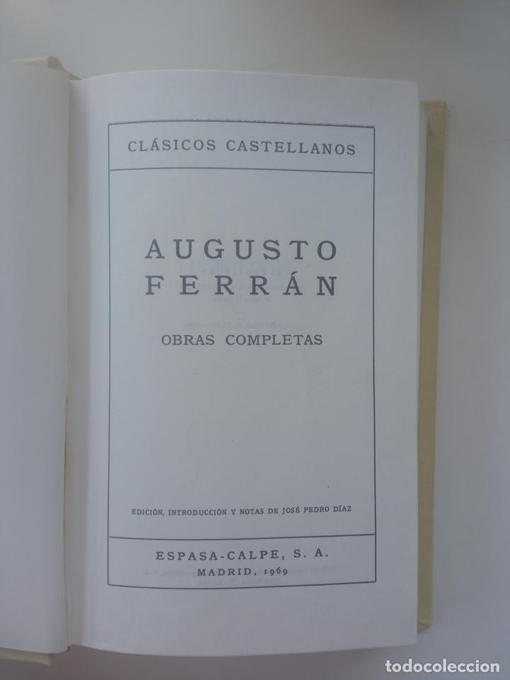 Libros de segunda mano: OBRAS COMPLETAS, Augusto Ferr&aacute;n (Cl&aacute;sicos Castellanos) - Foto 2