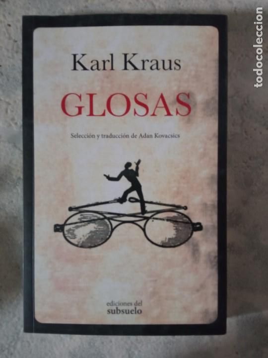 Livros em segunda m&atilde;o: Glosas. Karl Kraus. Selecci&oacute;n y traducci&oacute;n de Ad&aacute;n Kovacsics