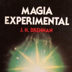 Libros de segunda mano: MAGIA EXPERIMENTAL. J.H. BRENNAN. AÑO 1988. Lote 362970945