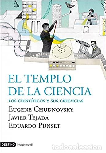 Libros de segunda mano: El templo de la ciencia. Eduardo Punset | Eugene Chudnovsky | Javier Tejada.-NUEVO - Foto 1