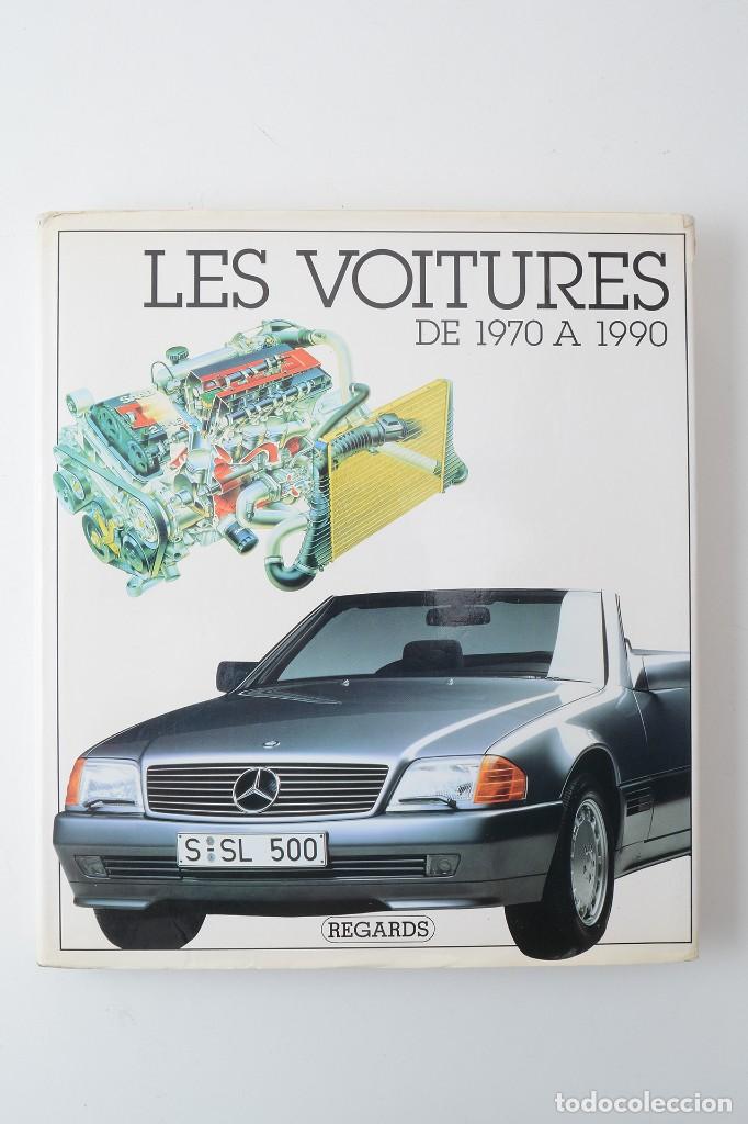 Libros de segunda mano: Les Voitures de 1970 a 1990. Regards - Foto 1