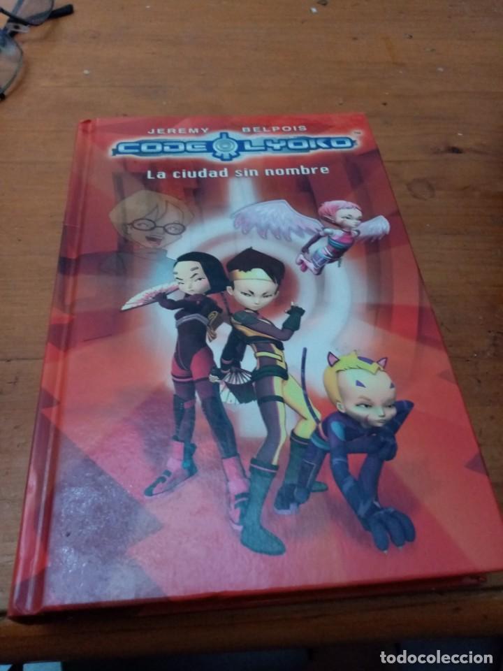 Libros de segunda mano: CODE LYOKO LA CIUDAD SIN NOMBRE. JEREMY BELPOIS - Foto 1