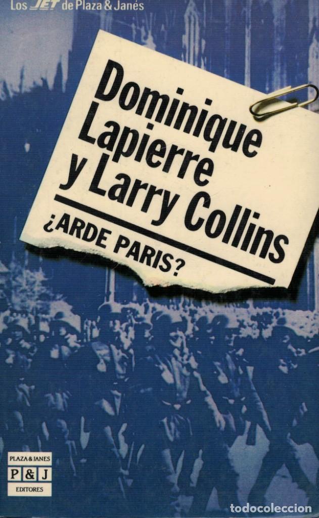 Libros de segunda mano: Dominique Lapierre y Larry Collins, &iquest;Arde Par&iacute;s? - Foto 1