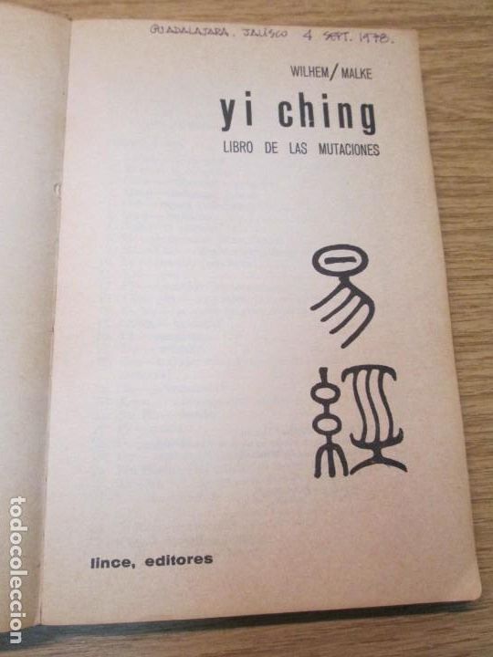 Libros de segunda mano: YI CHING. LIBRO DE LAS MUTACIONES. LINCE EDITORES. 1956. - Foto 6