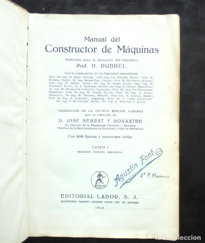 Libros de segunda mano: Manual del constructor de m&agrave;quinas H. Dubbel tomo I 1945 Labor Editorial - Foto 2