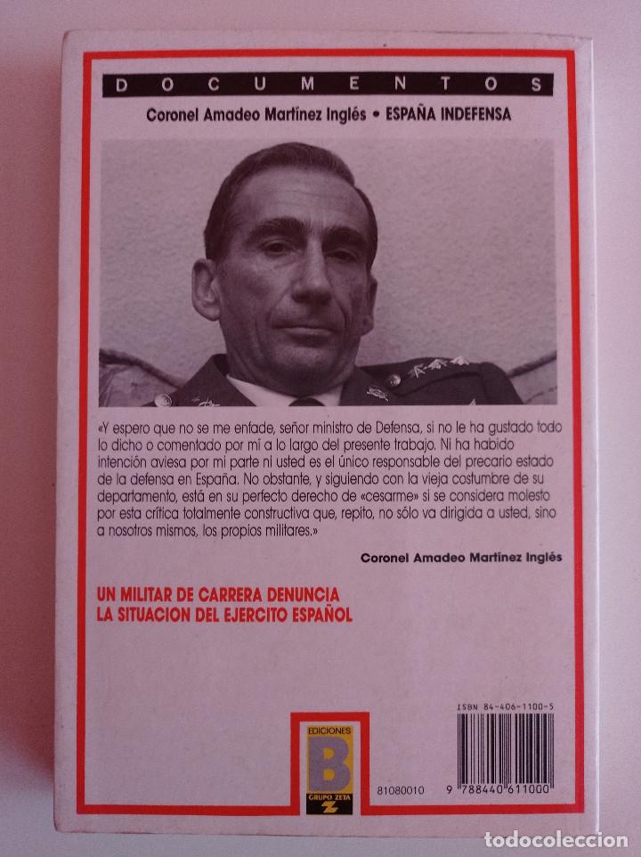 Libros de segunda mano: ESPA&Ntilde;A INDEFENSA. CORONEL AMADEO MART&Iacute;NEZ INGL&Eacute;S. DOCUMENTOS. ED. B. (1990) - Foto 4