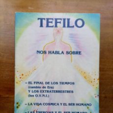 Libros de segunda mano: TEFILO EL FINAL DE LOS TIEMPOS... Lote 363273170