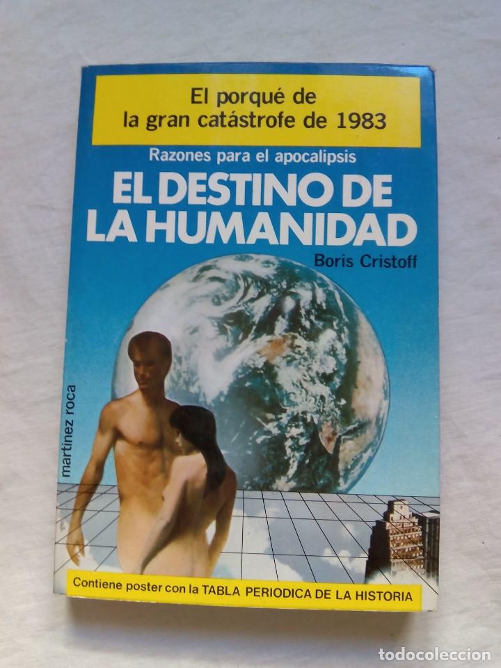 Libros de segunda mano: EL DESTINO DE LA HUMANIDAD / BORIS CRISTOFF - Foto 1