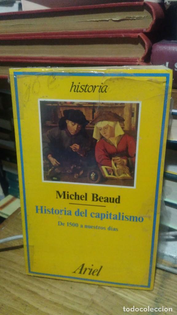 Libros de segunda mano: HISTORIA DEL CAPITALISMO, MICHAEL BEAUD, ED. ARIEL - Foto 1