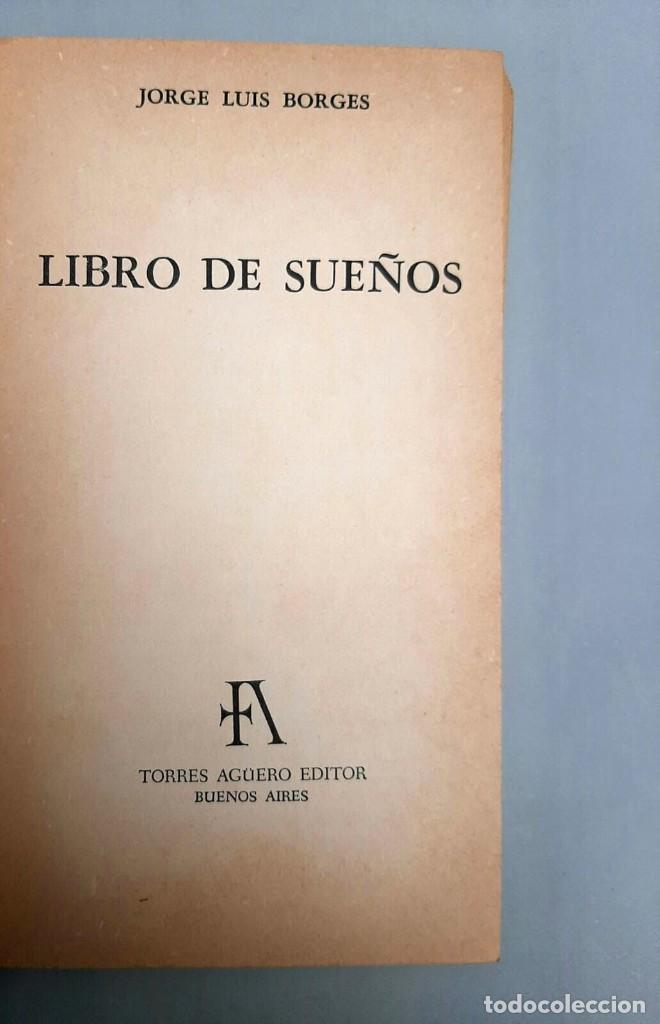 Libros de segunda mano: Borges, Jorge Luis - El Libro de Sue&ntilde;os - Primera Edici&oacute;n - 1976 - - Foto 2