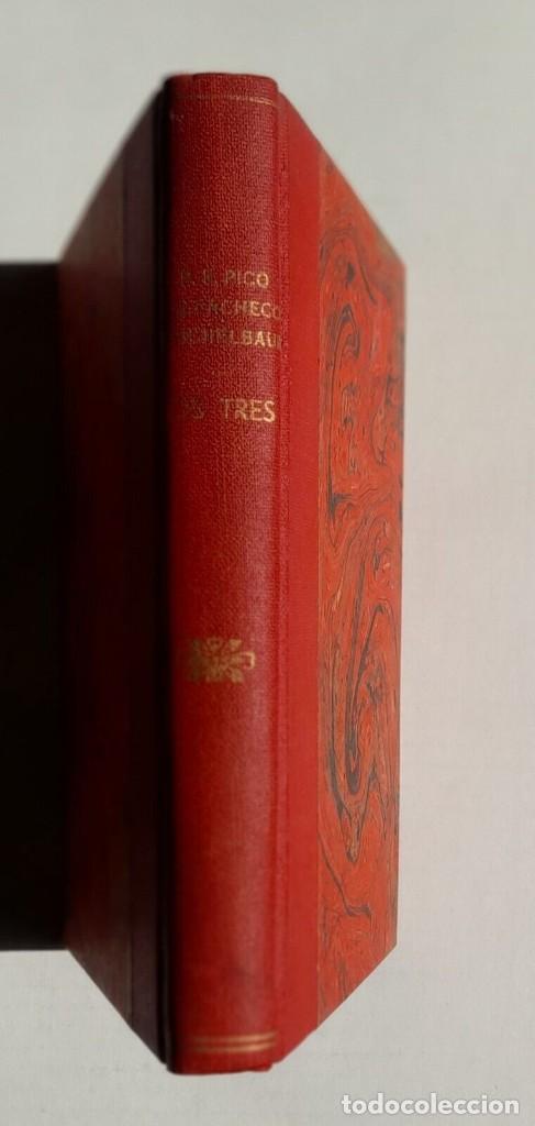 Libros de segunda mano: Pico, Gonz&aacute;lez Pacheco y Eichelbaum - Los Tres - 1928 - Foto 2