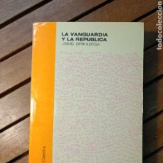 Libri di seconda mano: LA VANGUARDIA Y LA REPUBLICA. JAIME BRIHUEGA. MADRID, 1982 PRIMERA EDICIÓN. Lote 363618810