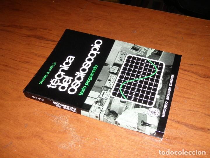 Libros de segunda mano: LIBRO TECNICA DEL OSCILOSCOPIO MARCOMBO - Foto 2