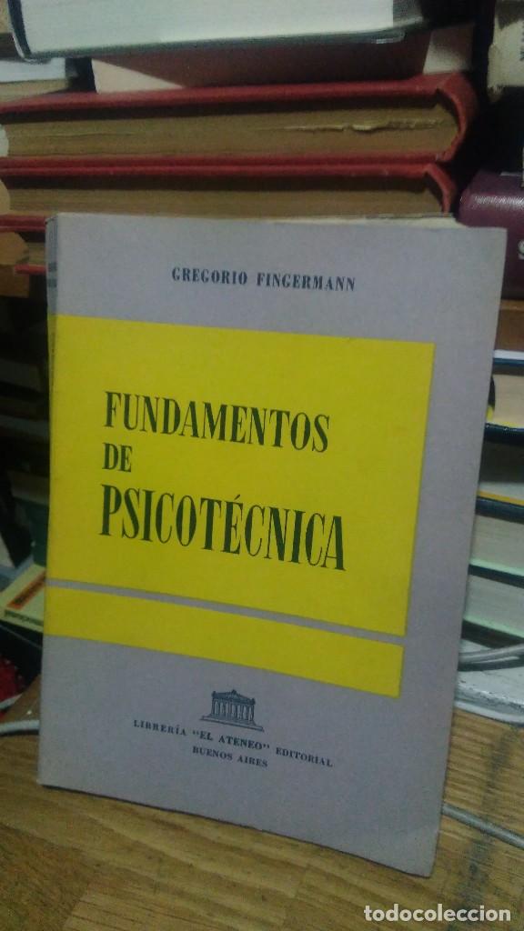 Libros de segunda mano: FUNDAMENTOS DE PSICOT&Eacute;CNICA, GREGORIO FINGERMANN, ED. EL ATENEO - Foto 1