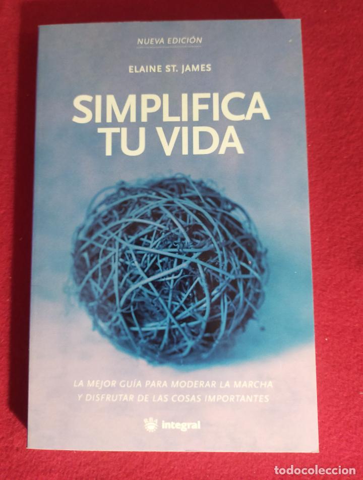 Libros de segunda mano: SIMPLIFICA TU VIDA - St.James,Elaine - Foto 1