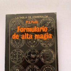 Libros de segunda mano: FORMULARIO DE ALTA MAGIA (PLAST 4). Lote 363923166