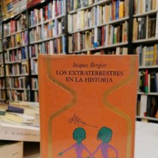 Libros de segunda mano: LOS EXTRATERRESTRES EN LA HISTORIA. - BERGIER, JACQUES.. Lote 364019336