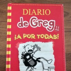 Libros de segunda mano: DIARIO DE GREG 11 ¡A POR TODAS! JEFF KINNEY RBA. Lote 364019591