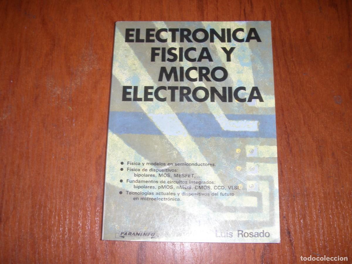 Libros de segunda mano: ELECTRONICA F&Iacute;SICA Y MICRO ELECTRONICA PARANINFO - Foto 1